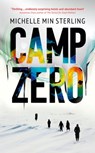 Camp Zero - Michelle Min Sterling - 9781399802338