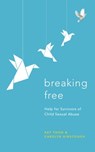 Breaking Free - Kay Toon - 9781399805421