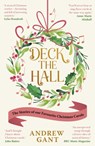 Deck the Hall - Andrew Gant - 9781399807517