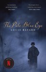 The Pale Blue Eye - Louis Bayard - 9781399810050