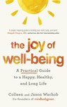 The Joy of Well-Being - Jason Wachob ; Colleen Wachob - 9781399811033