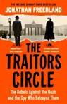 The Traitors Circle - Jonathan Freedland - 9781399813693