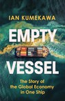 Empty Vessel - Ian Kumekawa - 9781399816236