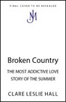 Broken Country - Clare Leslie Hall - 9781399820431