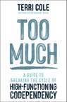 Too Much - Terri Cole - 9781399822145