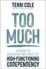 Too Much - Terri Cole - 9781399822152