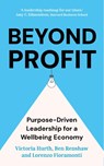 Beyond Profit - Victoria Hurth ; Ben Renshaw ; Lorenzo Fioramonti - 9781399822480