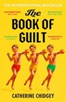 The Book of Guilt - Catherine Chidgey - 9781399823647