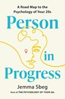 Person in Progress - Jemma Sbeg - 9781399823654