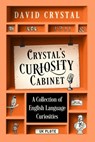 Crystal’s Curiosity Cabinet - David Crystal - 9781399823890