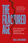 The Fractured Age - Neil Shearing - 9781399825726