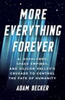 More Everything Forever - Adam Becker - 9781399827942