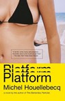 Platform - Michel Houellebecq - 9781400030262