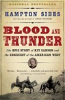 Blood and Thunder - Hampton Sides - 9781400031108