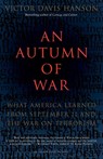 An Autumn of War - Victor Davis Hanson - 9781400031139