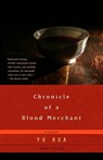 Chronicle of a Blood Merchant - Yu Hua - 9781400031856
