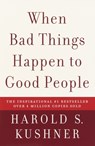 When Bad Things Happen to Good People - Harold S. Kushner - 9781400034727