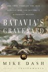 Batavia's Graveyard - Mike Dash - 9781400045105