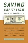 Saving Capitalism from the Capitalists - Raghuram Rajan ; Luigi Zingales - 9781400049165