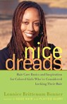 Nice Dreads - Lonnice Brittenum Bonner - 9781400051694