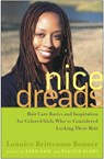 Nice Dreads - Lonnice Brittenum Bonner - 9781400051694