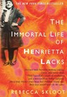 Skloot, R: Immortal Life of Henrietta Lacks - Rebecca Skloot - 9781400052172