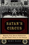 Satan's Circus - Mike Dash - 9781400054725