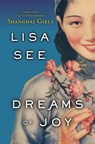 Dreams of Joy - Lisa See - 9781400067121