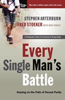 Every Single Man's Battle - Stephen Arterburn ; Fred Stoeker ; Mike Yorkey - 9781400071289