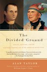 The Divided Ground - Alan Taylor - 9781400077076