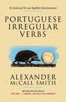 PORTUGUESE IRREGULAR VERBS - Alexander McCall Smith - 9781400077083