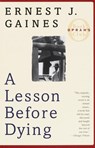 A Lesson Before Dying - Ernest J. Gaines - 9781400077700