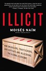 Illicit - Moises Naim - 9781400078844