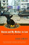 Sharon and My Mother-in-Law - Suad Amiry - 9781400096497