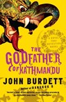 The Godfather of Kathmandu - John Burdett - 9781400097074