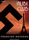 The Alibi Club -  - 9781400133130
