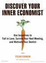 Discover Your Inner Economist -  - 9781400135370
