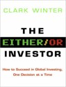 The Either/Or Investor -  - 9781400138111