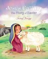 Jesus Calling: The Story of Easter (board book) - Sarah Young - 9781400210343