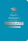 God's Answers for the Graduate: Class of 2020 - Teal NKJV: New King James Version - COUNTRYMAN,  Jack - 9781400215546