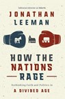How the Nations Rage - Jonathan Leeman - 9781400218448