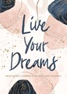 Live Your Dreams - Thomas Nelson Gift Books - 9781400220335