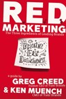 R.E.D. Marketing - Greg Creed ; Ken Muench - 9781400223305