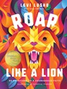 Roar Like a Lion - Levi Lusko ; Tama Fortner - 9781400224364
