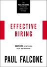 Effective Hiring - Paul Falcone - 9781400230099