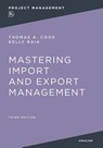 Mastering Import and Export Management - Thomas Cook - 9781400232642