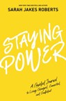 Staying Power - Sarah Jakes Roberts - 9781400237838