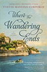 Where the Wandering Ends - Yvette Manessis Corporon - 9781400238811
