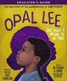 Opal Lee and What It Means to Be Free Educator's Guide - Alice Faye Duncan - 9781400239313