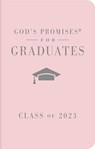 God's Promises for Graduates: Class of 2023 - Pink NKJV - Jack Countryman - 9781400239870